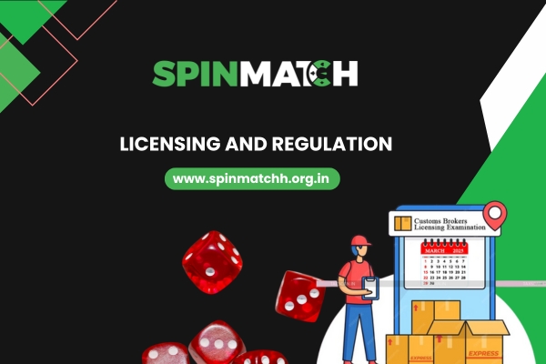 Licensing and Regulation