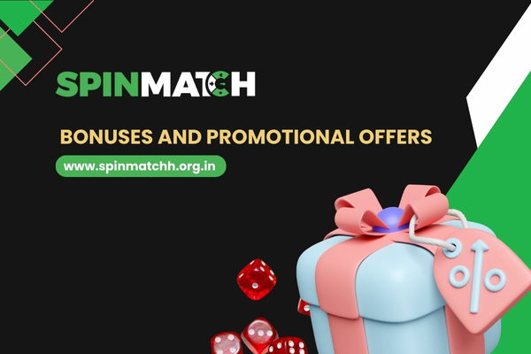 Bonuses and Promotional Offers