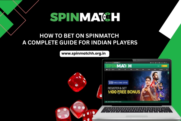 How to Bet on Spinmatch